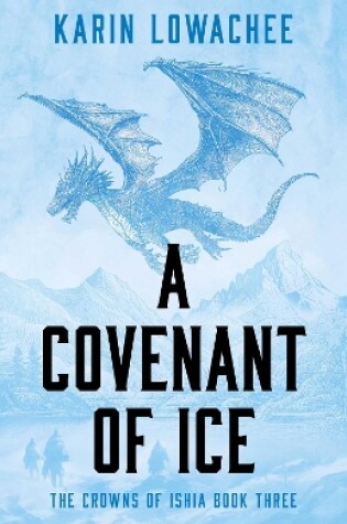 Cover of A Covenant of Ice