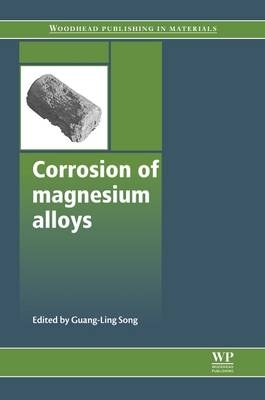 Cover of Corrosion of Magnesium Alloys