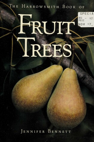 Cover of Harrowsmith Book of Fruit Trees