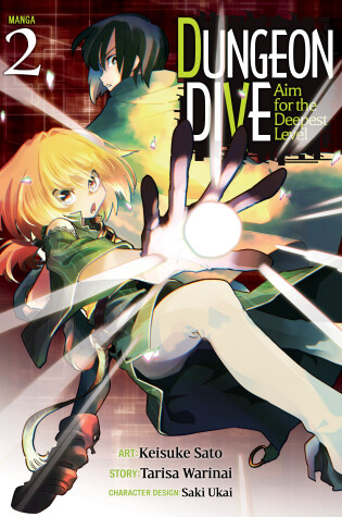 Cover of DUNGEON DIVE: Aim for the Deepest Level (Manga) Vol. 2