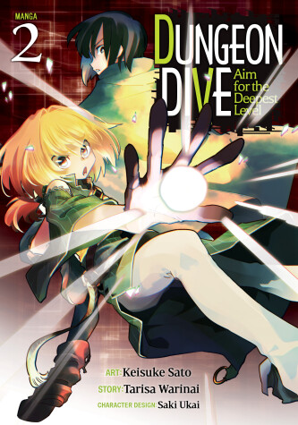 Cover of DUNGEON DIVE: Aim for the Deepest Level (Manga) Vol. 2
