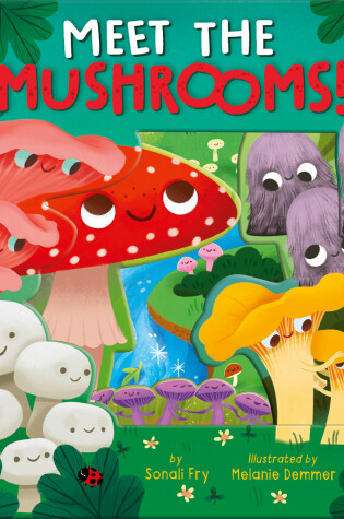 Cover of Meet the Mushrooms!