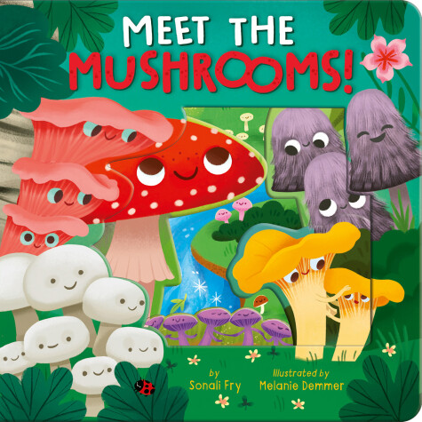 Book cover for Meet the Mushrooms!
