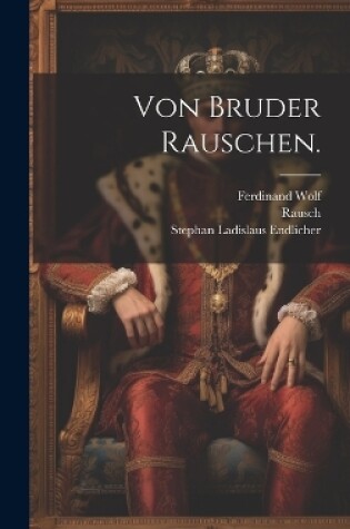 Cover of Von Bruder Rauschen.