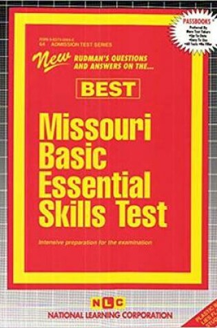 Cover of MISSOURI BASIC ESSENTIAL SKILLS TEST (BEST)