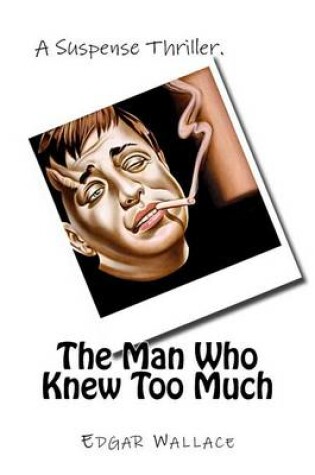 Cover of The Man Who Knew Too Much