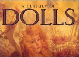 Cover of A Century of Dolls