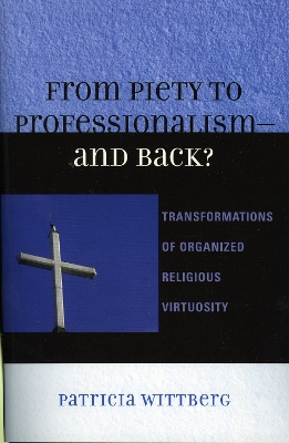 Book cover for From Piety to Professionalism D and Back?