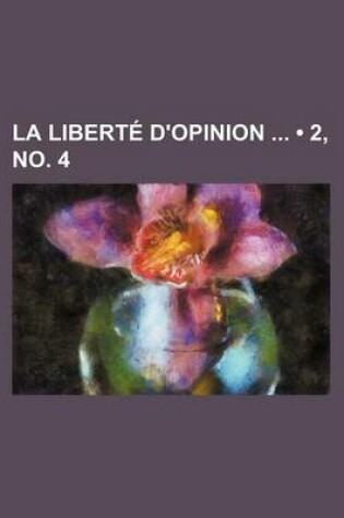 Cover of La Liberte D'Opinion