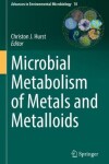 Book cover for Microbial Metabolism of Metals and Metalloids