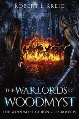 Cover of The Warlords of Woodmyst