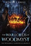 Book cover for The Warlords of Woodmyst