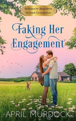 Cover of Faking Her Engagement