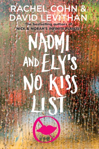 Book cover for Naomi and Ely's No Kiss List
