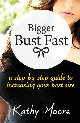 Book cover for Bigger Bust Fast