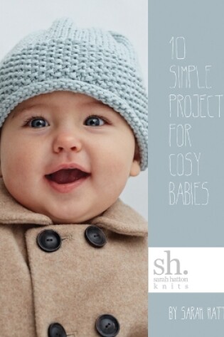 Cover of 10 Simple Projects for Cosy Babies