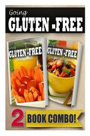 Cover of Gluten-Free Juicing Recipes and Pressure Cooker Recipes