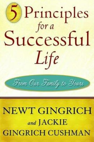 Cover of 5 Principles for a Successful Life: From Our Family to Yours