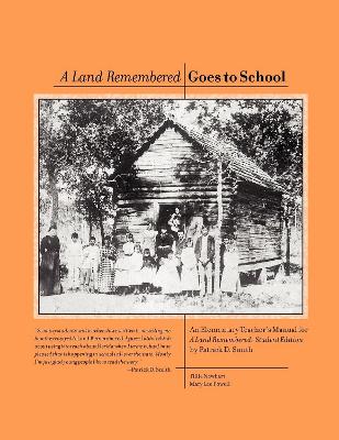 Cover of A Land Remembered Goes To School