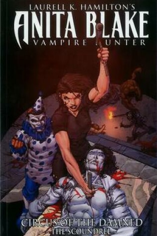 Cover of Anita Blake, Vampire Hunter: Curse Of The Damned - Book 3