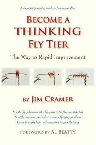 Cover of Become a Thinking Fly Tier