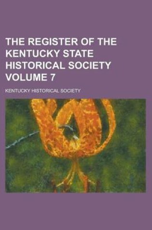 Cover of The Register of the Kentucky State Historical Society Volume 7