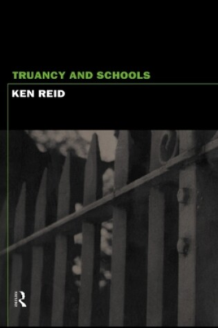 Cover of Truancy and Schools