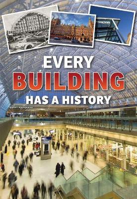 Book cover for Every Building Has a History