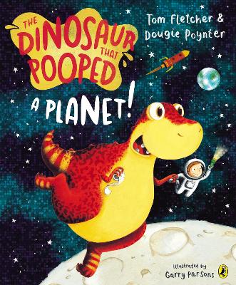 Cover of The Dinosaur that Pooped a Planet!