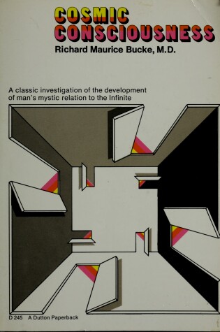 Cover of Bucke Richard M. : Cosmic Consciousness (Pbk)