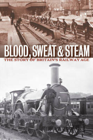 Cover of Blood, Sweat and Steam