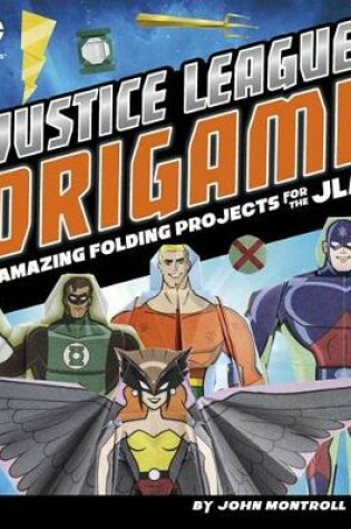 Cover of Justice League Origami