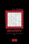 Book cover for Binary - 120 Easy To Master Puzzles 9x9 - 7