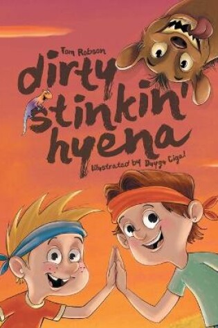 Cover of Dirty Stinkin' Hyena