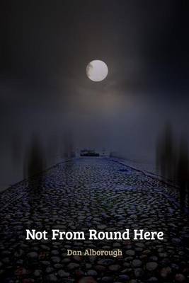 Book cover for Not From Round Here