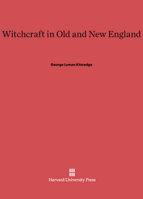 Book cover for Witchcraft in Old and New England