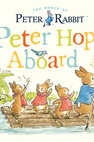 Cover of Peter Rabbit Tales - Peter Hops Aboard