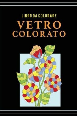 Cover of Libro da colorare vetro colorato