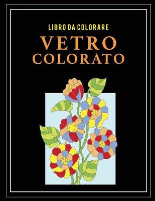 Book cover for Libro da colorare vetro colorato