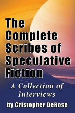 Cover of The Complete Scribes of Speculative Fiction (hardback)