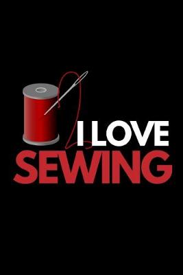 Book cover for I Love Sewing