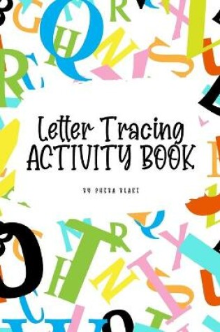 Cover of ABC Letter Tracing Activity Book for Children (6x9 Puzzle Book / Activity Book)