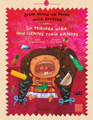 Book cover for La Peque�a Ni�a Que Siempre Ten�a Hambre