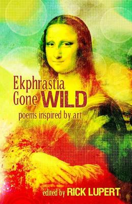 Book cover for Ekphrastia Gone Wild