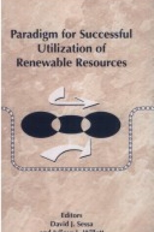 Cover of Paradigm for Successful Utilization of Renewable Resources