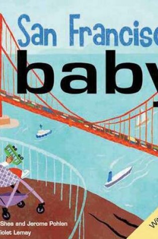 Cover of San Francisco Baby