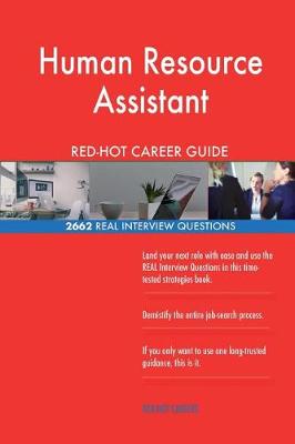 Book cover for Human Resource Assistant Red-Hot Career Guide; 2662 Real Interview Questions