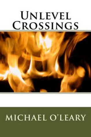 Cover of Unlevel Crossings