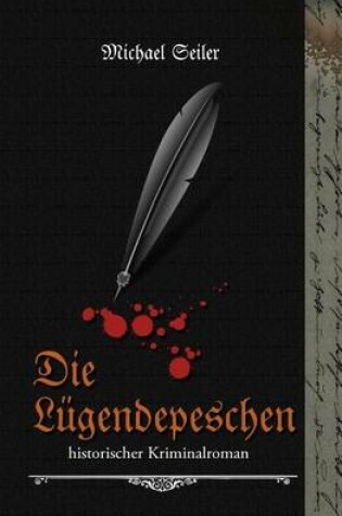 Cover of Die Lügendepeschen