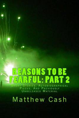 Book cover for Reasons to Be Fearful Part 2